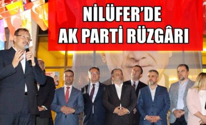 NİLÜFER’DE AK PARTİ RÜZGÂRI