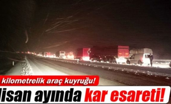 Nisan ayında kar esareti