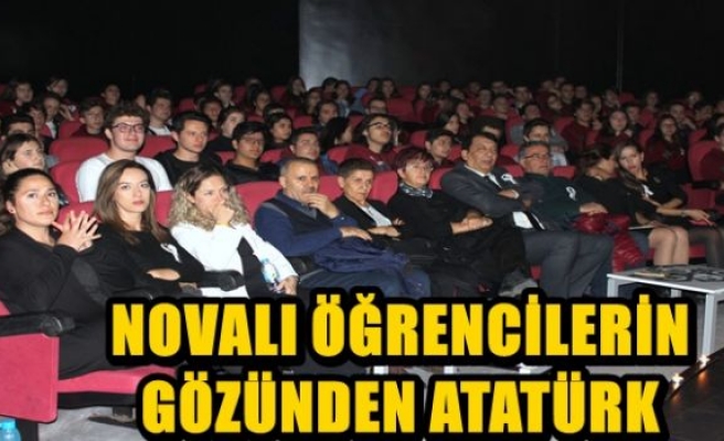 NOVALI ÖĞRENCİLERİN GÖZÜNDEN ATATÜRK