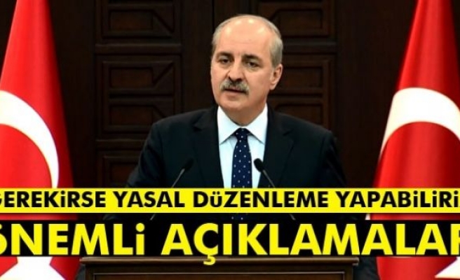 Numan Kurtulmuş'tan önemli açıklamalar