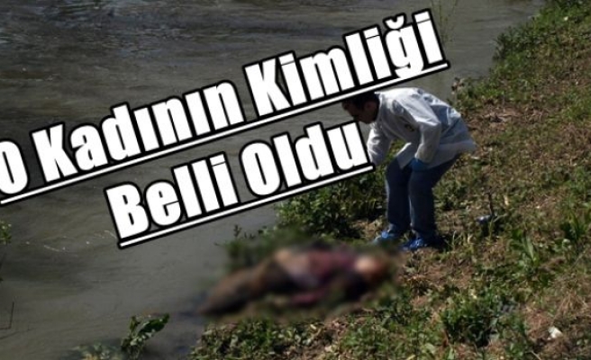 O Kadının Kimliği Belli Oldu