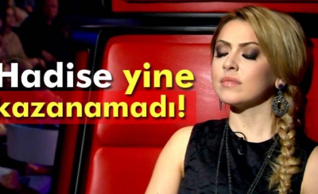 O Ses Türkiye'de Hadise, yine kazanmadı!