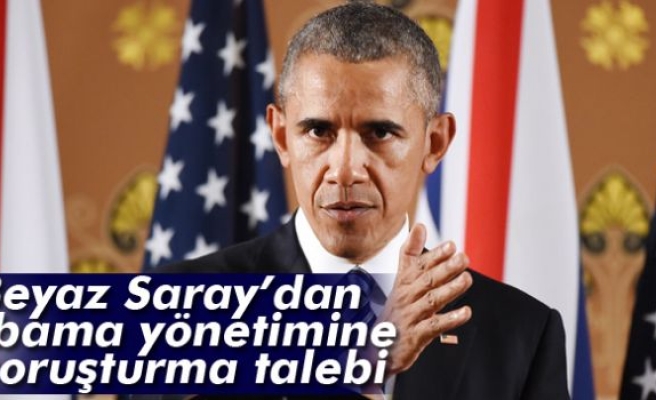 Obama Yönetimine Soruşturma Talebi!