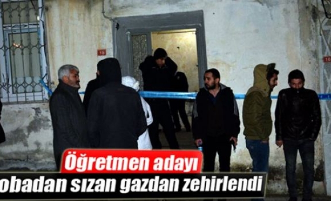 Öğretmen adayı sobadan sızan gazdan zehirlendi