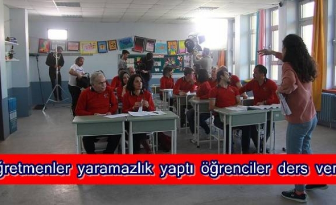 Öğretmenler yaramazlık yaptı öğrenciler ders verdi