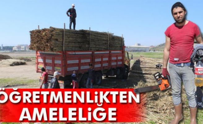 Öğretmenlikten Ameleliğe