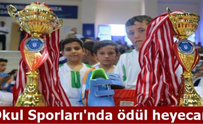 'Okul Sporları'nda ödül heyecanı