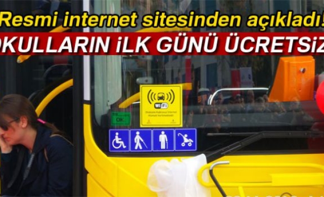 Okulların ilk günü ulaşım ücretsiz