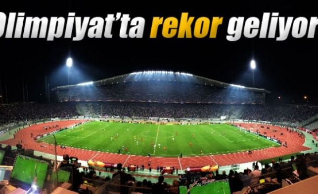 Olimpiyat’ta rekor geliyor!