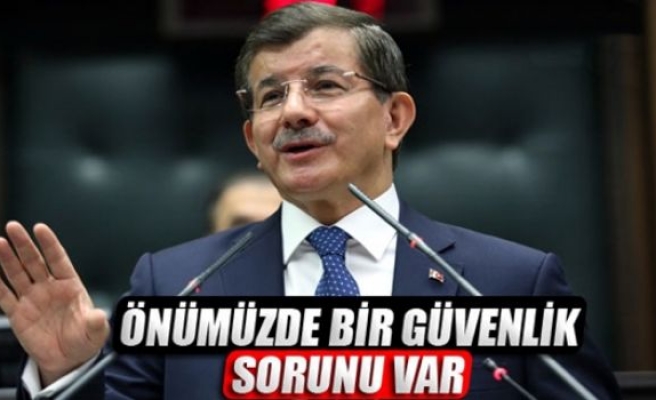 'Önümüzde bir güvenlik sorunu var'