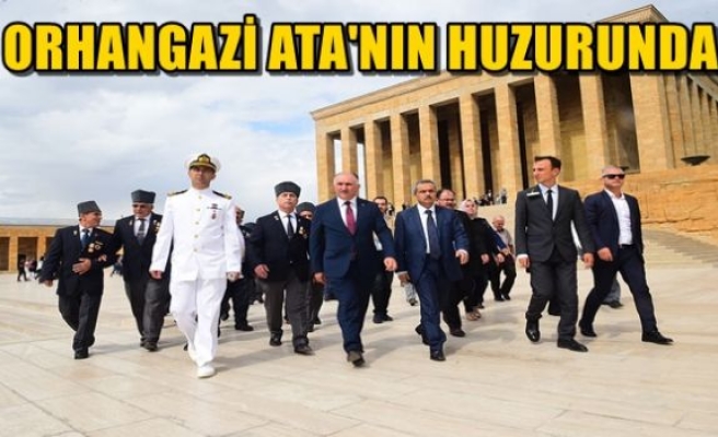 ORHANGAZİ ATA'NIN HUZURUNDA