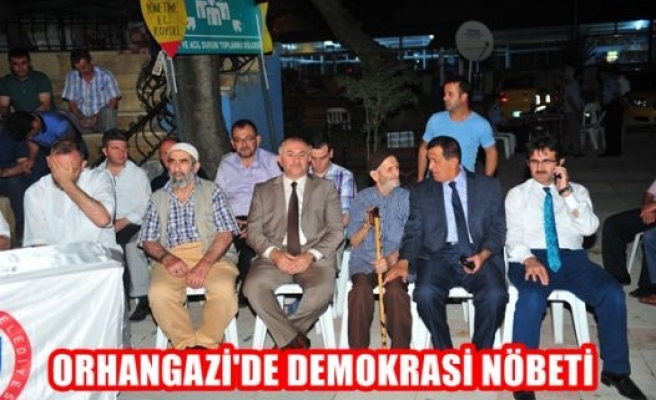 Orhangazi’de demokrasi nöbeti