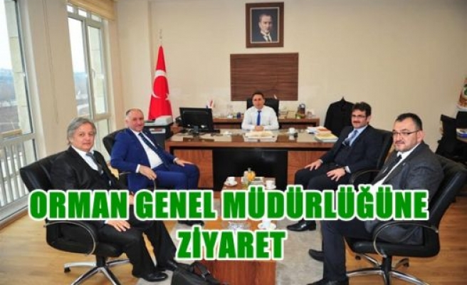 Orman Genel Müdürlüğüne Ziyaret