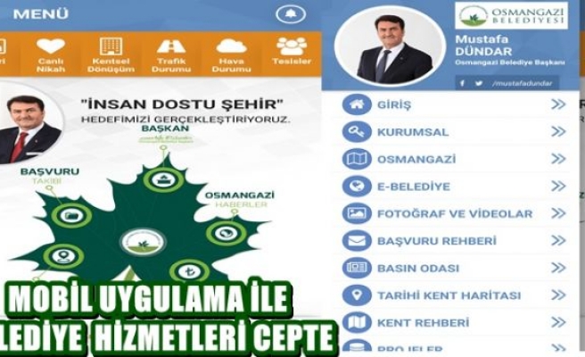 Osmangazi Belediyesi Mobil Uygulama Sistemi Yenilendi