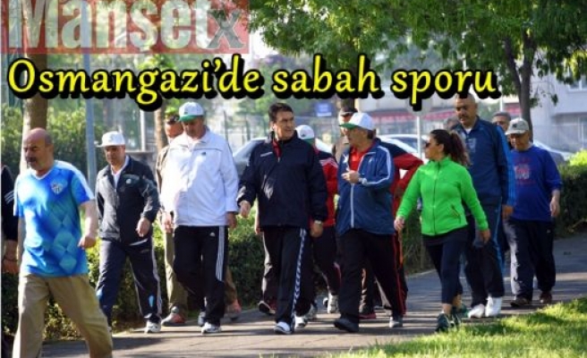 Osmangazi’de sabah sporu