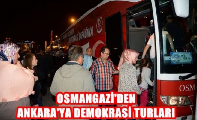 Osmangazi’den Ankara’ya demokrasi turları