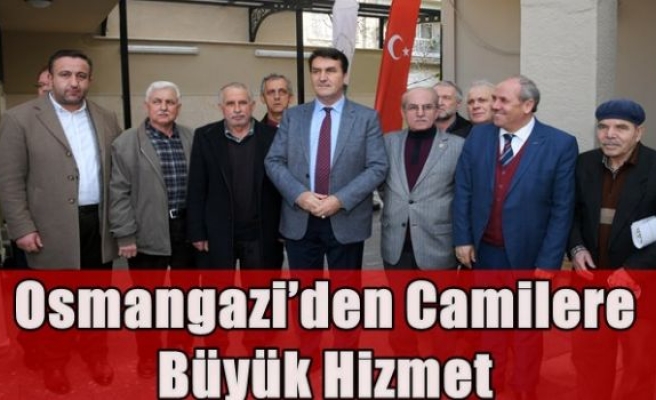 Osmangazi’den Camilere Büyük Hizmet