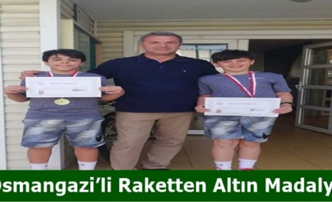 Osmangazi’li Raketten Altın Madalya