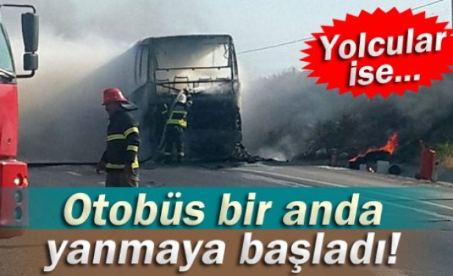 Otobüs bir anda yanmaya başladı!