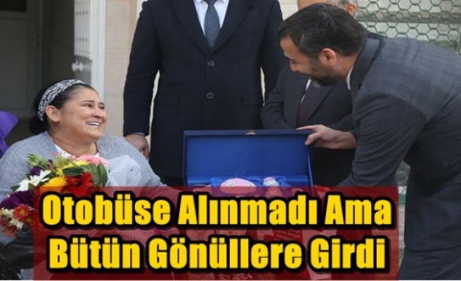 Otobüse alınmadı ama bütün gönüllere girdi