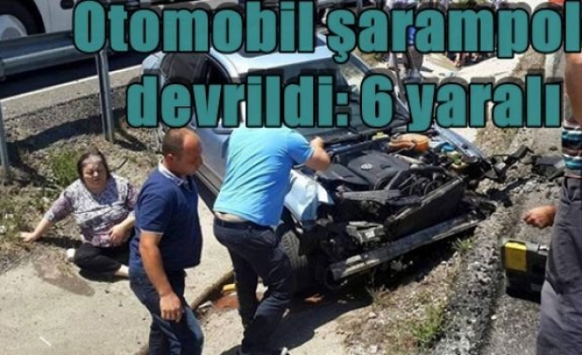 Otomobil şarampole devrildi: 6 yaralı