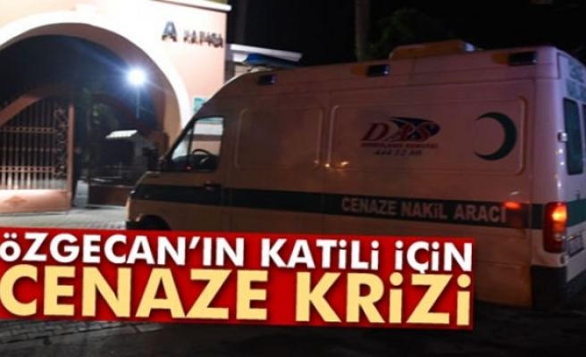 Özgecan’ın katili Suphi Altındöken, Tarsus’ta gömülmedi