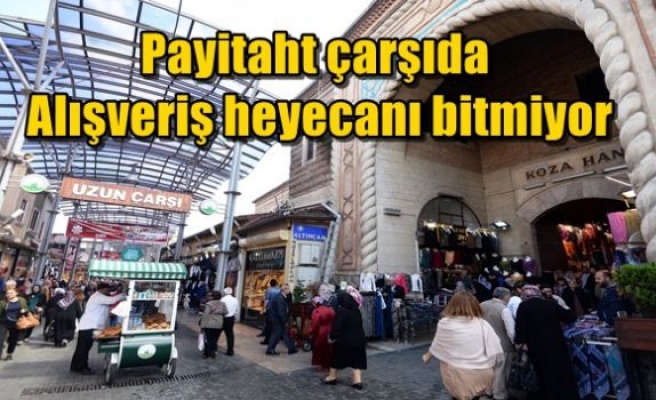 Payitaht çarşıda alışveriş heyecanı bitmiyor