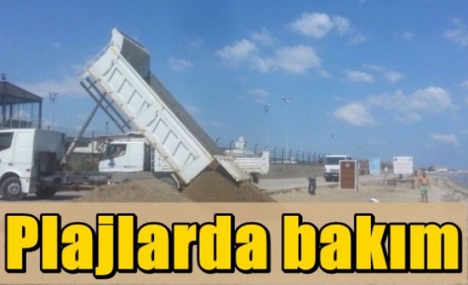 Plajlarda  bakım