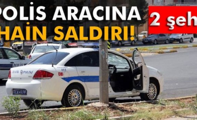 Polise hain saldırı: 2 şehit!