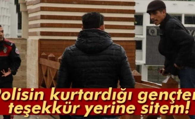 Polisin Kurtardığı Gençten Teşekkür Yerine Sitem