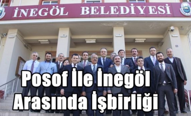 Posof İle İnegöl Arasında İşbirliği