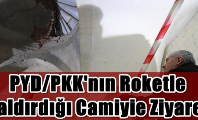 PYD/PKK'nın roketle saldırdığı camiyi ziyaret etti