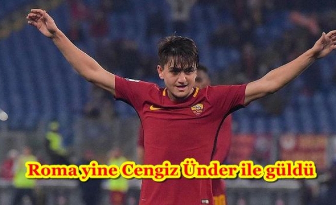 Roma yine Cengiz Ünder ile güldü