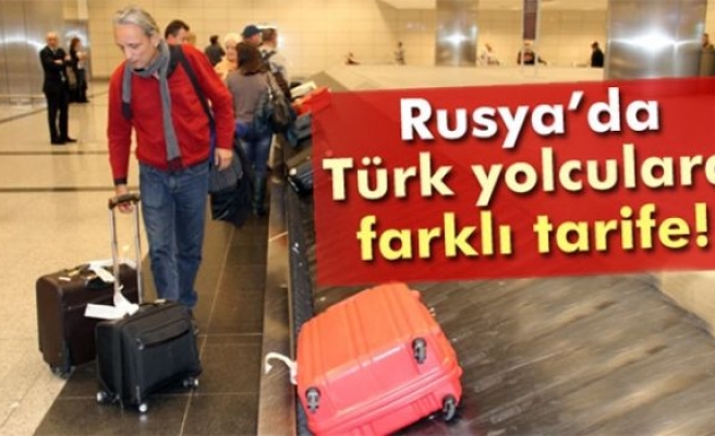 Rusya'da Türk yolculara farklı tarife