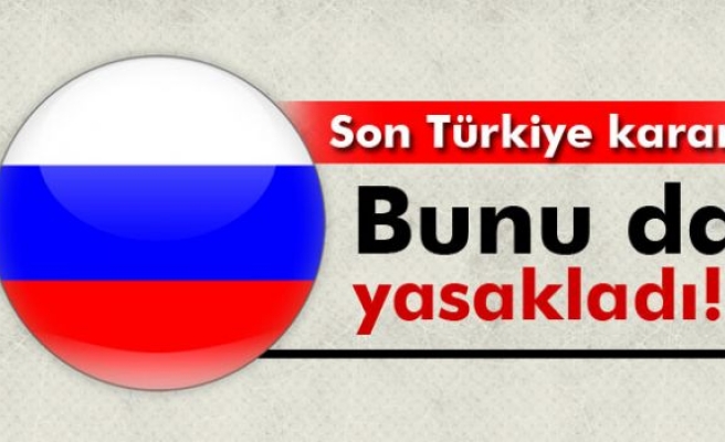 Rusya’dan turizm ve inşaat alanında Türk firmalarına yeni yaptırımlar