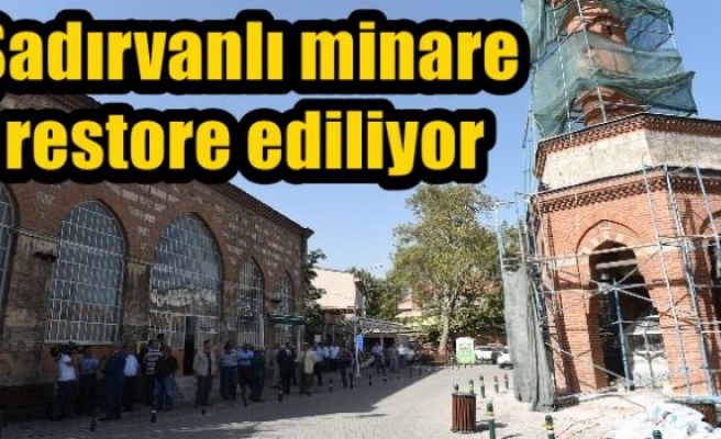 Şadırvanlı minare restore ediliyor