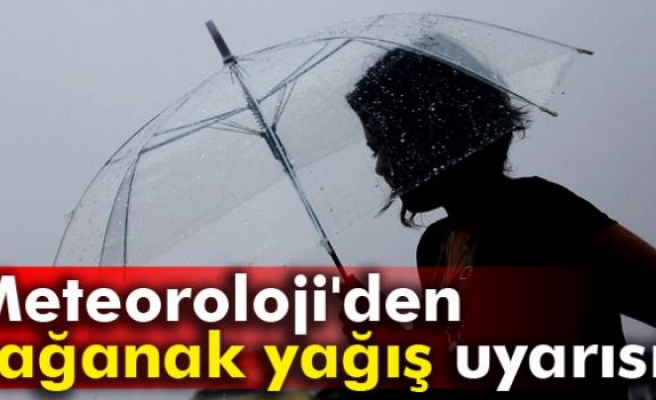 SAĞANAK YAĞIŞ UYARISI!