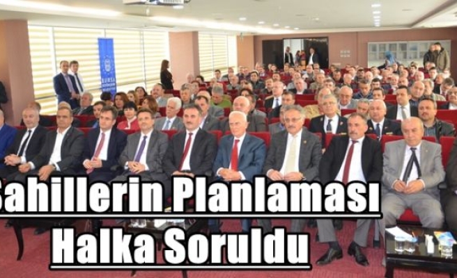 Sahillerin Planlaması Halka Soruldu