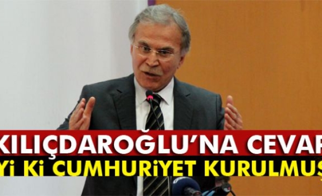 Şahin’den, Kılıçdaroğlu’na yanıt