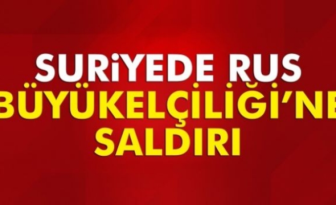 Şam'daki Rusya Büyükelçiliği'ne havan topu!