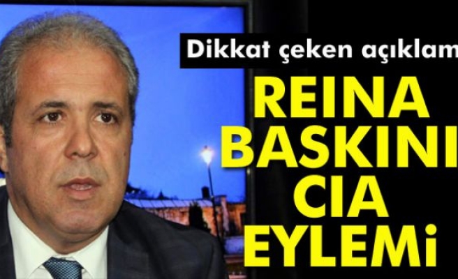 Şamil Tayyar: Reina baskını CIA eylemidir