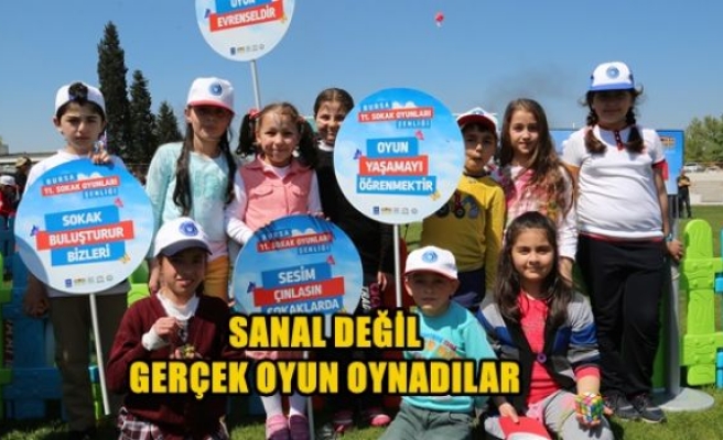 Sanal Değil Gerçek Oyun Oynadılar