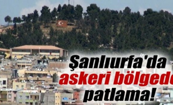 Şanlıurfa’da ele geçirilen mühimmat patlatıldı