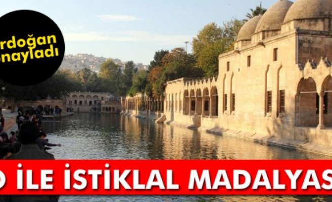 Şanlıurfa’ya İstiklal Madalyası