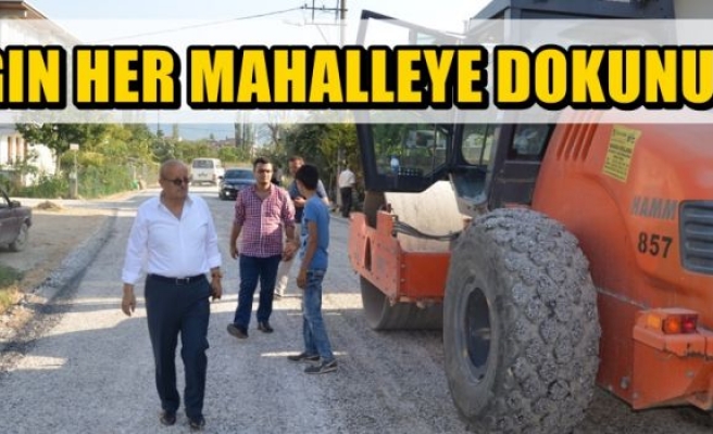 SARGIN HER MAHALLEYE DOKUNUYOR