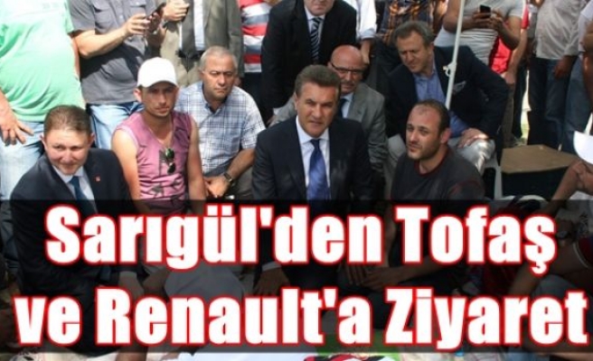 Sarıgül'den Tofaş Ve Renault'a Ziyaret