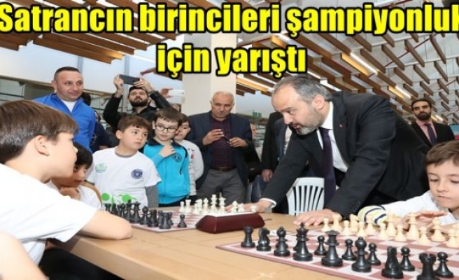 Satrancın birincileri şampiyonluk için yarıştı