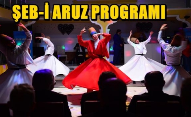 Şeb-i Aruz programı düzenledi