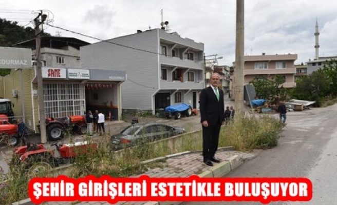 Şehir Girişleri Estetikle Buluşuyor