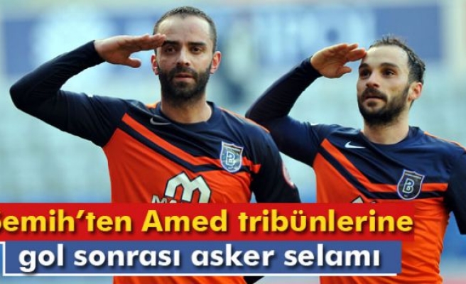 Semih Şentürk'ten Amed tribünlerine asker selamı